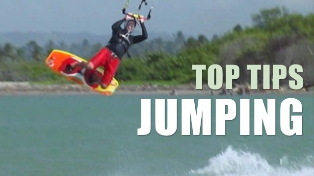Jumping – Kitesurfing Top Tips