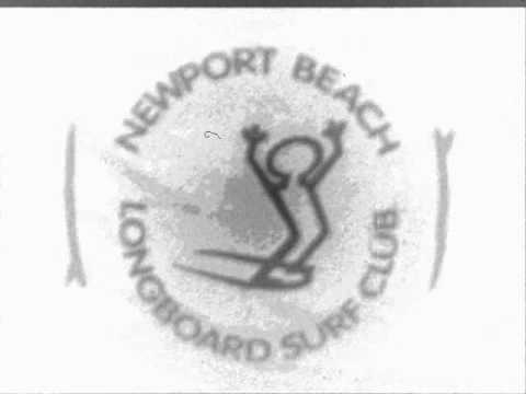 NEWPORT BEACH LONGBOARD SURF CLUB “THE MOVIE” “TRAILER”